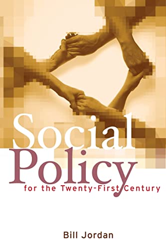 Beispielbild fr Social Policy for the Twenty-First Century: New Perspectives, Big Issues zum Verkauf von WorldofBooks