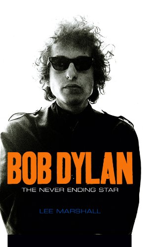 9780745636429: Bob Dylan – The Never Ending Star (Celebrities)