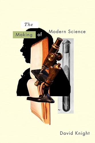 Beispielbild fr The Making of Modern Science zum Verkauf von Blackwell's