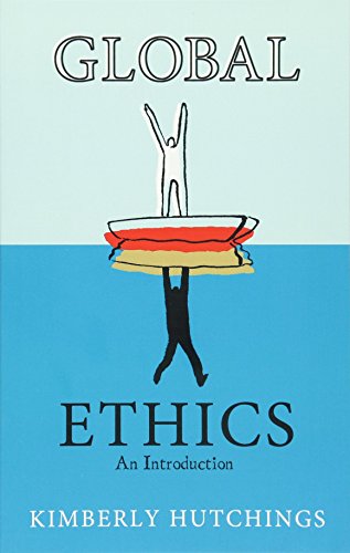9780745636825: Global Ethics: An Introduction