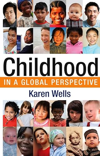 9780745638362: Childhood in Global Perspective