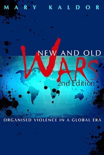 9780745638645: New And Old Wars: Organized Violence in a Global Era
