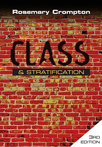 Imagen de archivo de Class and Stratification a la venta por Blackwell's