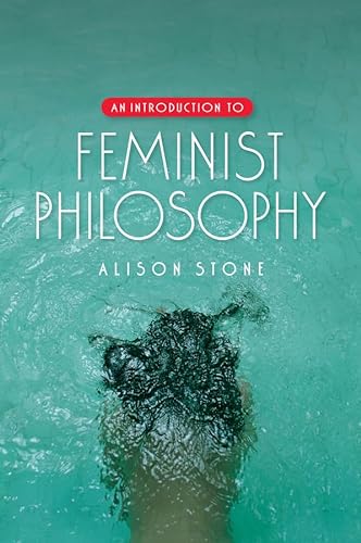 Beispielbild fr An Introduction to Feminist Philosophy zum Verkauf von Blackwell's