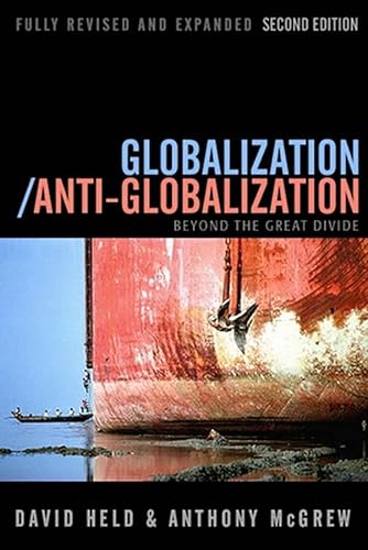 9780745639116: Globalization/Anti-Globalization: Beyond the Great Divide