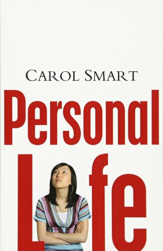9780745639178: Personal life: New directions in sociological thinking
