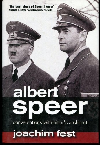 Stock image for Albert Speer: Conversations with Hitler's Architect for sale by Jeff Stark