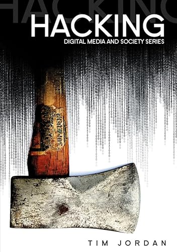 Stock image for Hacking: Digital Media and Technological Determinism (DMS - Digital Media and Society) for sale by WorldofBooks