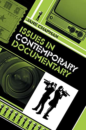 Issues in Contemporary Documentary