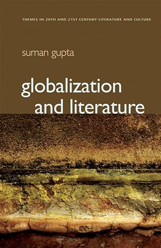 Stock image for Globalization and Literature for sale by Better World Books: West