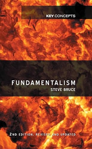 9780745640761: Fundamentalism (Key Concepts)