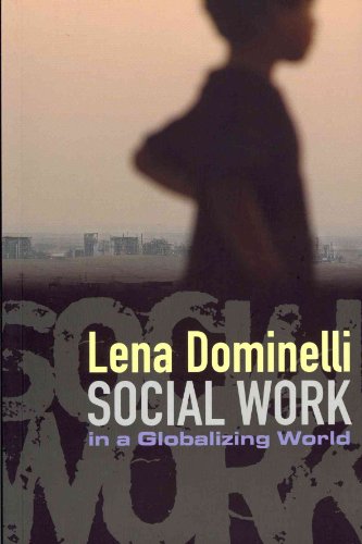 Imagen de archivo de Social Work in a Globalizing World a la venta por Blackwell's