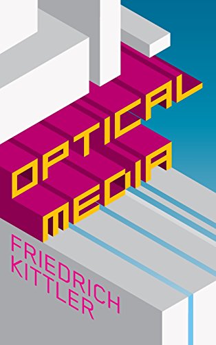 Optical Media (9780745640907) by Kittler, Friedrich