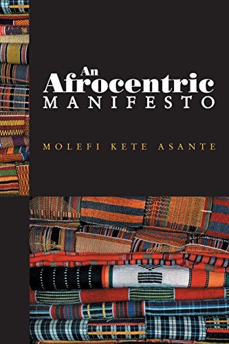 Stock image for An Afrocentric Manifesto for sale by Half Price Books Inc.