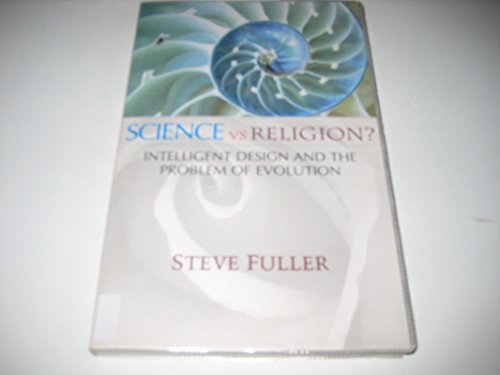 Beispielbild fr Science v. Religion? Intelligent Design and the Problem of Evolution zum Verkauf von SecondSale