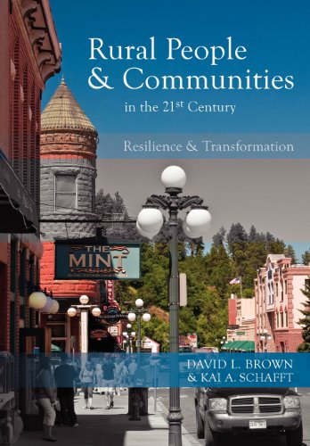 Stock image for Rural People and Communities in the 21st Century : Resilience and Transformation for sale by Better World Books