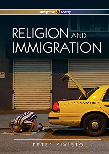 Stock image for Religion and Immigration: Migrant Faiths in North America and Western Europe (Immigration and Society) for sale by AwesomeBooks