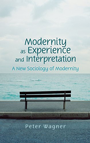 Imagen de archivo de Modernity as Experience and Interpretation a la venta por Blackwell's