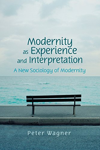 Imagen de archivo de Modernity as Experience and Interpretation a la venta por Blackwell's