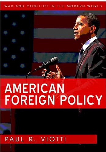 9780745642413: American Foreign Policy
