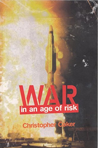 Beispielbild fr War in an Age of Risk zum Verkauf von WorldofBooks