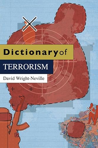 Imagen de archivo de Dictionary of Terrorism a la venta por Better World Books