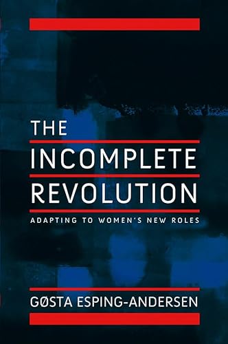 Beispielbild fr The Incomplete Revolution zum Verkauf von Blackwell's