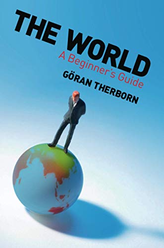 Beispielbild fr The World : A Beginner's Guide zum Verkauf von Better World Books
