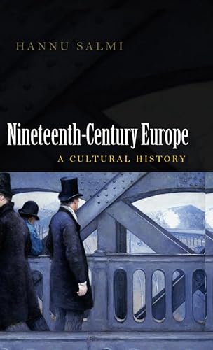 Beispielbild fr 19th Century Europe : A Cultural History zum Verkauf von Better World Books