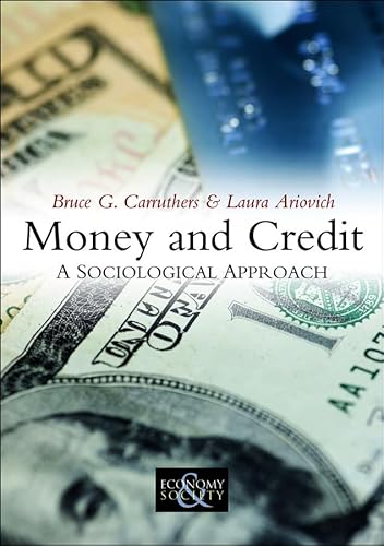 9780745643922: Money and Credit: A Sociological Approach