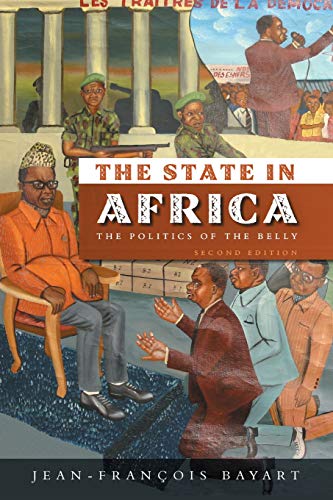 9780745644370: The State in Africa: The Politics of the Belly