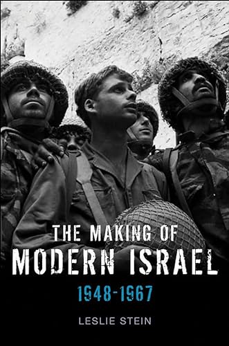 Stock image for The Making of Modern Israel: 1948-1967 for sale by ZBK Books