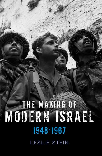 Imagen de archivo de The Making of Modern Israel : 1948-1967 a la venta por Better World Books