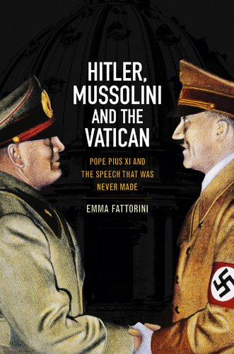 Beispielbild fr Hitler, Mussolini and the Vatican zum Verkauf von Blackwell's