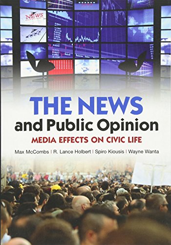 Stock image for The News and Public Opinion: Media Effects on Civic Life for sale by Textbooks_Source