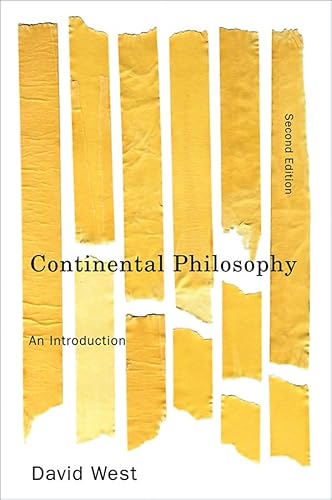 Continental Philosophy: An Introduction (9780745645827) by West, David
