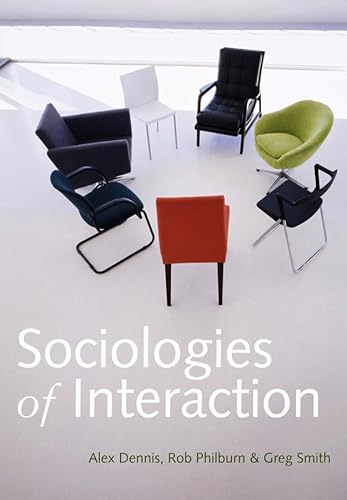 Beispielbild fr Sociologies of Interaction zum Verkauf von Blackwell's