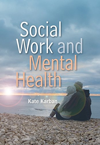 Social Work and Mental Health (9780745646114) by Karban, Kate