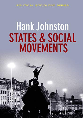 9780745646275: States & Social Movements: 4 (Political Sociology)