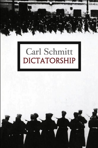 9780745646473: Dictatorship: From the Origin of the Modern Concept of Sovereignty to Proletarian Class Struggle