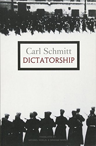 9780745646480: Dictatorship: From the Origin of the Modern Concept of Sovereignty to Proletarian Class Struggle