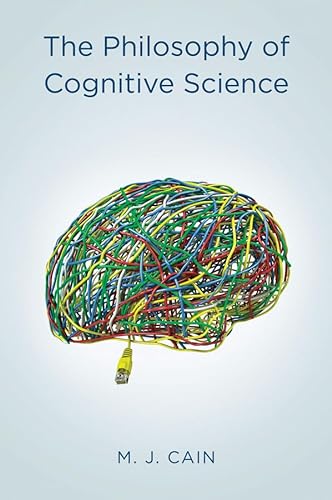 9780745646565: The Philosophy of Cognitive Science