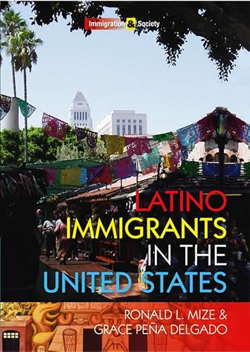 Stock image for Latino Immigrants in the United States for sale by ThriftBooks-Atlanta