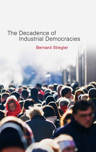 Stock image for Decadence of Industrial Democracies Format: Hardcover for sale by INDOO
