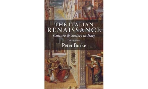 9780745648262: The Italian Renaissance: Culture and Society in Italy, 3rd Edition