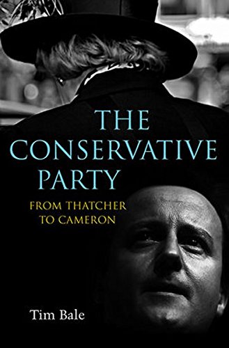 Imagen de archivo de The Conservative Party: From Thatcher to Cameron a la venta por WorldofBooks