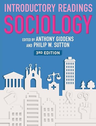 Sociology: Introductory Readings (9780745648842) by Giddens, Anthony; Sutton, Philip W.