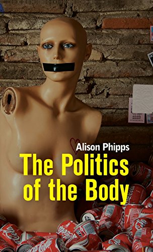 9780745648873: The Politics of the Body: Gender in a Neoliberal and Neoconservative Age
