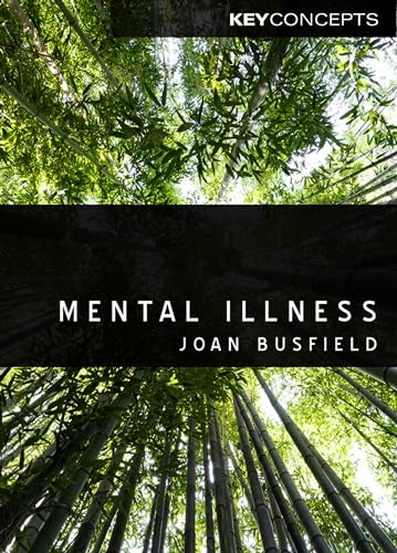 9780745649054: Mental Illness (Polity Key Concepts in the Social Sciences series)