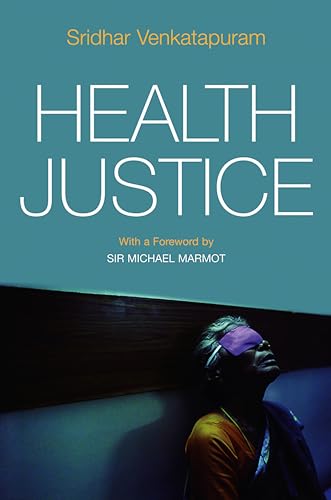 Stock image for Health Justice: An Argument from the Capabilities Approach for sale by Chiron Media